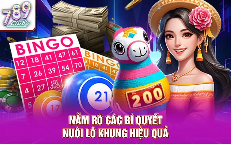Nắm rõ các bí quyết để nuôi lô khung hiệu quả