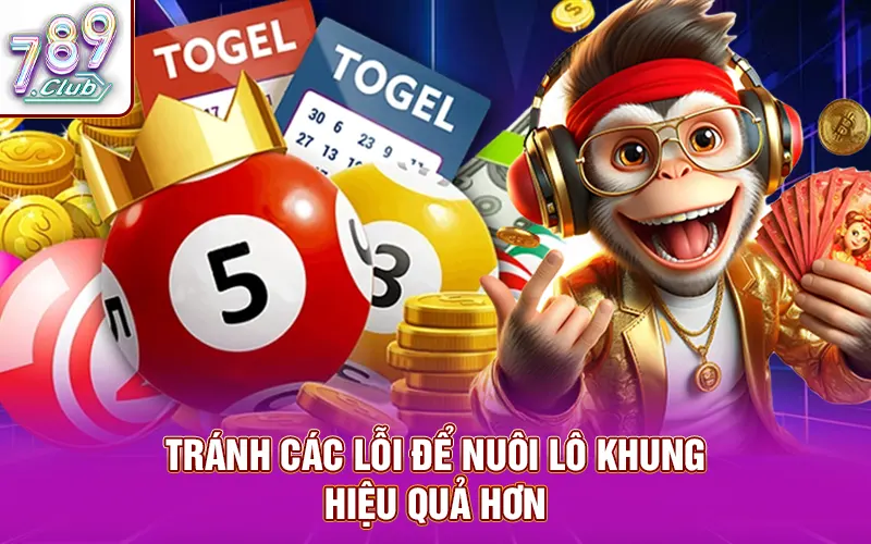 Tránh các lỗi để nuôi lô khung hiệu quả hơn