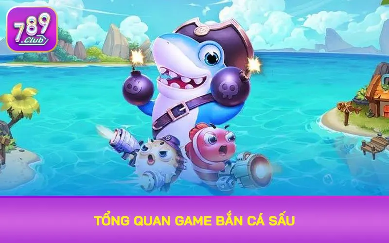 Tổng quan game bắn cá sấu